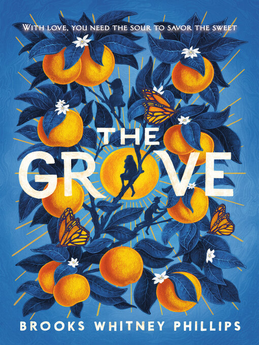 Title details for The Grove by Brooks Whitney Phillips - Wait list